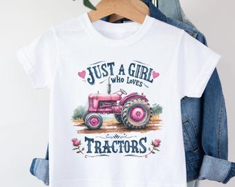 Just A Girl Who Loves Tractors Shirt - Pink Tractor Toddler Girl Outfit - Future Farmer Gift