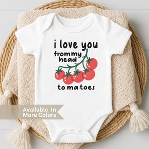 Tomato Baby Bodysuit- I Love Your From My Head Tomatoes Bodysuit- Cute Gardner Baby Shower Gift For Newborn- Farm Baby Bodysuit- Veggie Baby