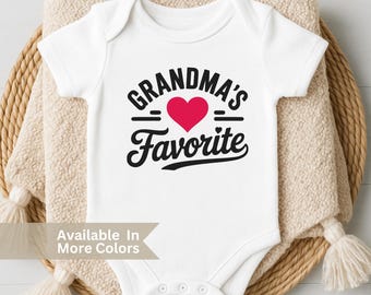 First Grandbaby Reveal Bodysuit And Grandma's Favorite Toddler Shirt