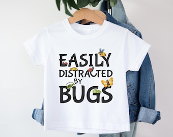 Easily Distracted By Bugs Toddler Shirt andFuture Entomology Kids Nature Tee