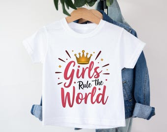 Girls Rule The World Toddler Shirt Feminist Girl Power Tee Infant Outfit