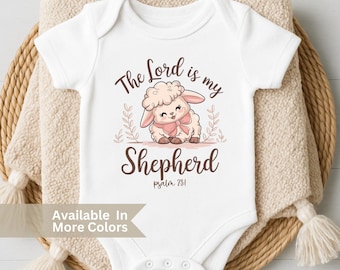 The Lord Is My Shepherd Baby Bodysuit - Psalm 23:1 Christian Baptism Outfit