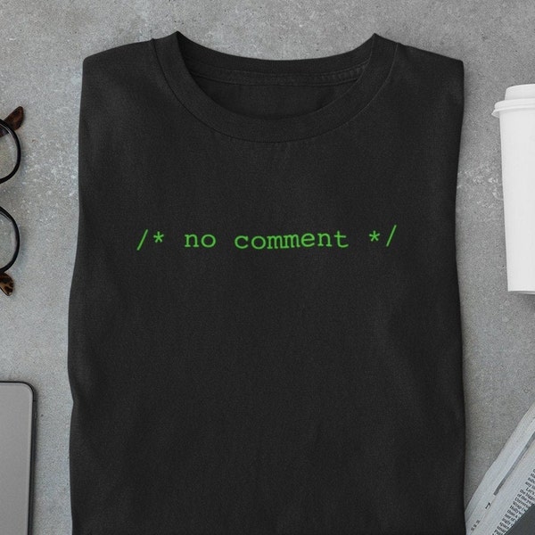 Programmer Shirt, Programming Tshirt, Computer Nerd Shirt, Coding Shirt, Programmer Gift, Nerd T shirt, No comment Classic Adult T-Shirt