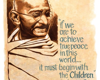 Gandhi- Man of Peace- Words of Peace.