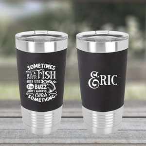 Personalized Funny Fishing 20 oz Stainless Steel Silicone Grip Sleeve Tumbler