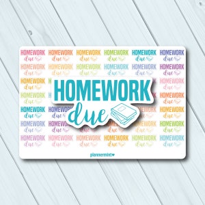Puede incluir: Una pegatina rectangular con borde blanco presenta las palabras "HOMEWORK due" en turquesa, con un dibujo de una pila de libros. El fondo está lleno de texto más pequeño "HOMEWORK due" en varios colores.