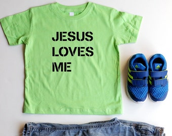 Christian T Shirts for Toddler T Shirt Christian Shirts Boy Jesus Loves Me Shirts For Girls Shirts Cute Shirt Toddler Boy Gift Toddler Girl