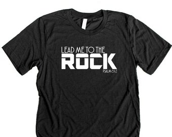 Mens Christian Shirts Dad Birthday Gifts for Men Christian T Shirt Lead Me to the Rock Psalm 61:2 Bible Verse Shirt Hiking Rock Climbing Tee