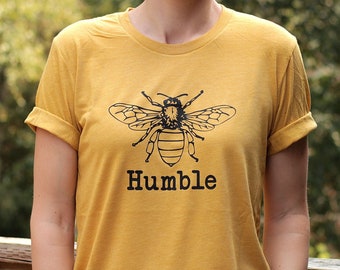 Bee Humble T Shirt Unisex Bee Shirt for Women Honey Bee Gifts Motivational Shirt Beekeeping Shirt Christian Shirts for Women Jesus Faith Tee