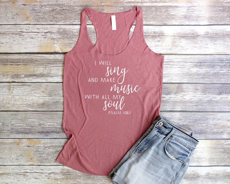Christian Tank Top Women Worship Shirt Christian Tanks for Women Bible Verse Tank Women Faith Tank Top Psalm 108 Sing Shirt Jesus Tank Top mauve w/ white logo