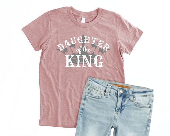 Daughter Of The King Christian Bible Verse Religious T-Shirt Gifts Daughter Of The King Christian Bible Verse Religious T-Shirt Gifts