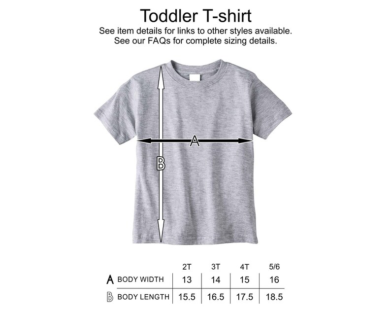 May include: A gray toddler t-shirt with size chart showing body width and length measurements in inches for sizes 2T, 3T, 4T, and 5/6.