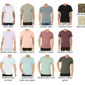 May include: A selection of t-shirts in various colors, including solid white, heather stone, heather grey, heather black, heather prism lilac, heather peach, heather mauve, heather maroon, heather prism ice blue, heather prism dusty blue green, heather prism mint, and heather military green.  There are also two leopard print patterns, one dark and one light.