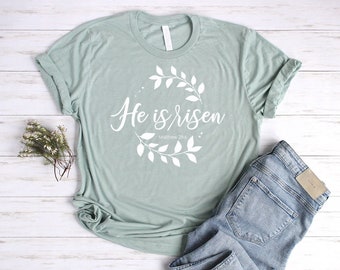 He Is Risen Shirt Unisex Womens Easter Shirt Christian Shirts Women Easter Shirts for Women Christian Easter Shirts Bible Shirt Jesus Tshirt