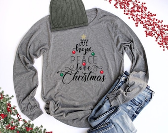 Joy Hope Peace Love Christmas Tree Shirt Unisex Long Sleeve Christmas Shirts for Women Christian Christmas Shirt Cute Christmas Tree Shirt