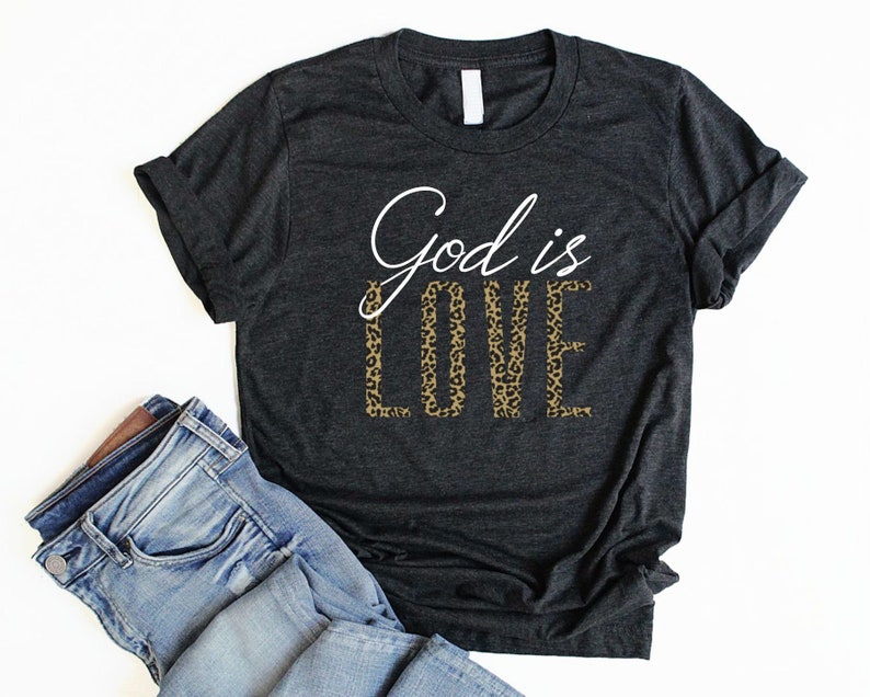 God is Love Shirt Unisex Leopard Print Shirt for Women Love | Etsy