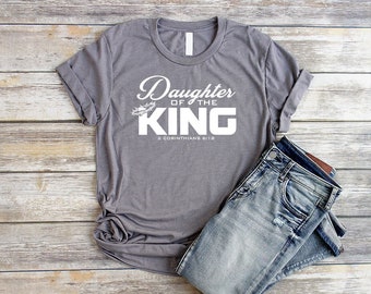 Daughter of the King Shirt Christian T Shirts for Women Unisex Triblend Tshirt Christian Shirts for Women Jesus Shirt Women Bible Verse Tee