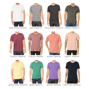 May include: A selection of 12 t-shirts in various colors, including solid white, grey, char black, military green, maroon, mauve, sunset, peach, yellow gold, grass green, purple, and solid navy. Each t-shirt is a triblend.