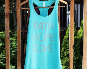 Faith Hope and Love Racerback Tank Tops for Women, Faith Hope Love Workout Tank Tops, Christian Tank Tops, Christian Shirts, Barre Tanks
