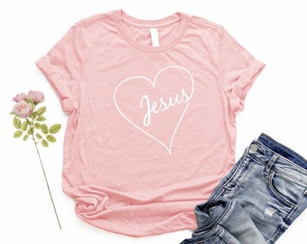 Christian Valentine Shirt Women Relaxed Christian T Shirts Jesus Shirt Women Jesus Heart Shirt Christian Valentine Gift Heart Shirts Women