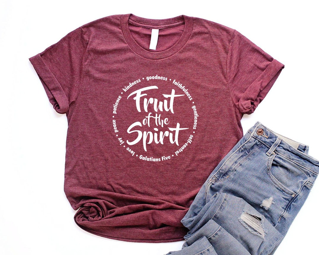 Fruit of the Spirit Shirt Unisex Christian Tshirt Christian Shirts for ...
