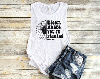 Bloom Where You're Planted Muscle Tank Top Women Sunflower Workout Christian Muscle Tank Christian Tank Top Philippians 4 Bible Verse Tank