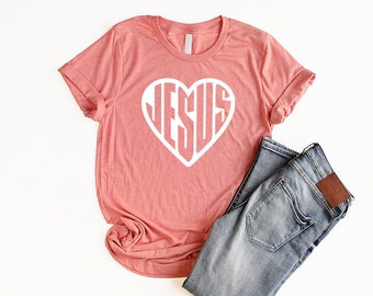 Jesus Heart Shirt Unisex Christian Valentine Shirt Christian Shirts Jesus Shirt Women Christian Valentine Gift for Her Valentines Day Shirts