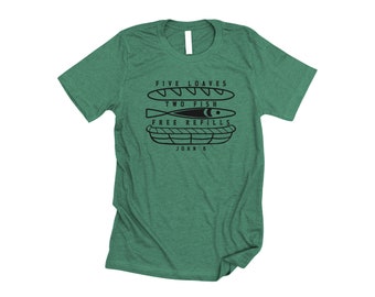 Five Loaves Two Fish Free Refills Christian Shirt for Men, Women, and Teens with John 6 Bible Verse and a loaf of bread, fish, and basket