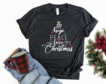 Joy Hope Peace Love Christmas Tree Shirt Unisex Christmas Shirts for Women Christian Christmas Shirt Cute Christmas Tree Shirt