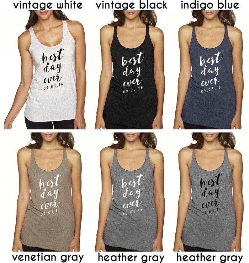 Best Day Ever Custom Date Bridesmaid Tank Tops Best Day Ever Racerback Tank Tops for Women Bride and Groom Shirts Bride Tank Top