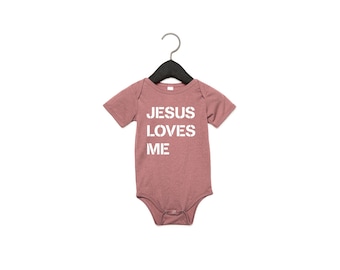 Jesus Loves Me One Piece Unisex Baby Bodysuit Christian Baby Gift Baby Jesus Shirt Infant Tshirt Girl Jesus Baby Clothes Jesus Loves Me Baby
