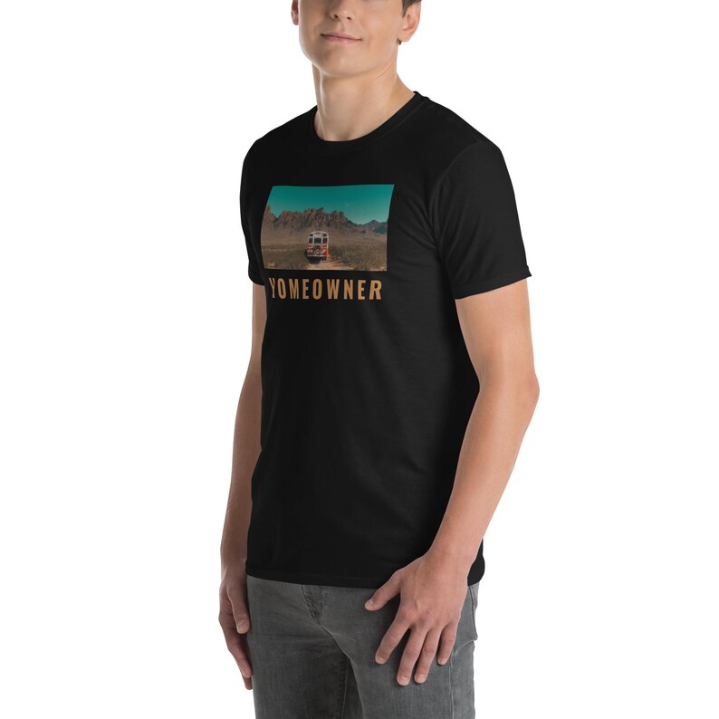 Homeowner Van Life T-Shirt | Funny Camper Van Shirt | Desert Adventure Tee | Nomad Lifestyle Graphic Shirt | Road Trip Travel T-Shirt