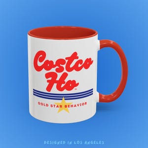COSTCO HO MUG (Red) x Handle Your Scandal. Gold Star Behavior. Ceramic Coffee Cup (11 oz)