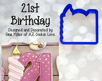 21st Birthday - Birthday Cookie Cutter / Fondant Cutter / Clay Cutter