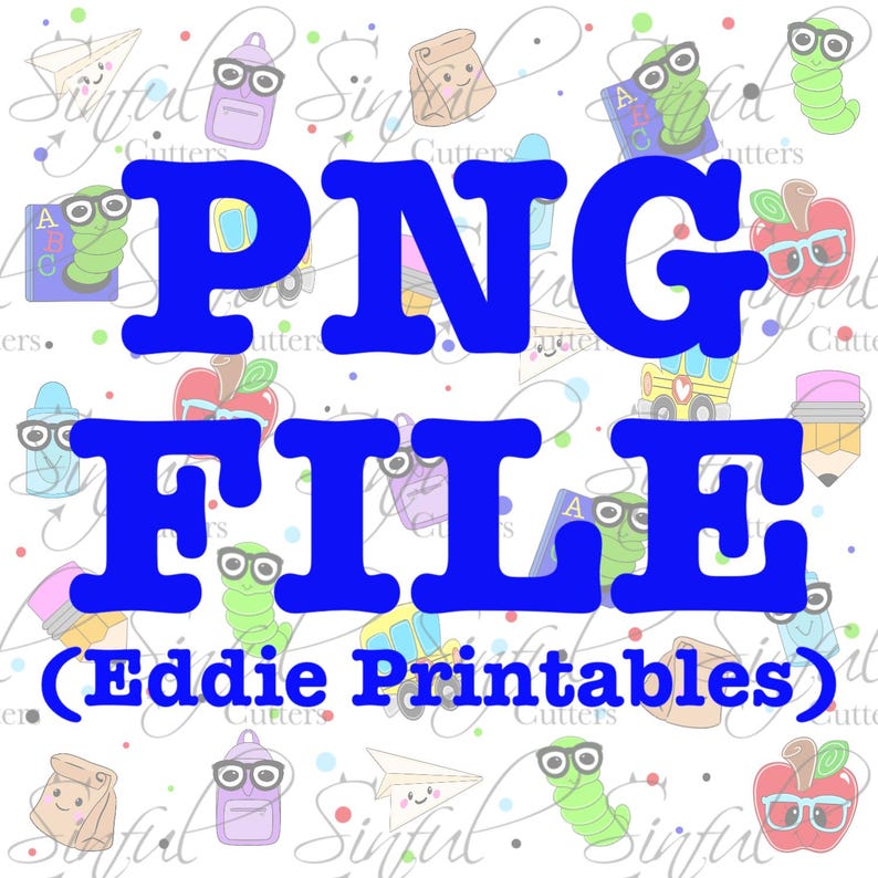 Może przedstawiać: Niebieski tekst na białym tle z wzorem w szkolnym stylu. Tekst brzmi "PNG FILE (Eddie Printables)".