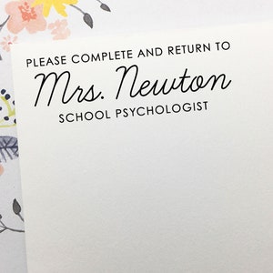 Complete and Return Stamp, Custom Please Complete & Return School Psychologist Stamp, Personalized Gift for School Psychologist