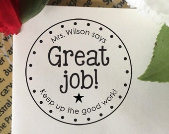 GREAT JOB STAMP, Teacher Stamp, Classroom Stamp, Personalized Grading Stamp, Wooden or Self Inking Stamp, Custom Name Teacher Gift