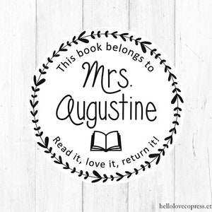 This Book Belongs To Stamp, Read it, Love it, Return it Stamp, Teacher Name Stamp, Wooden or Self Inking Stamp, Classroom Book Stamp Gift image 4