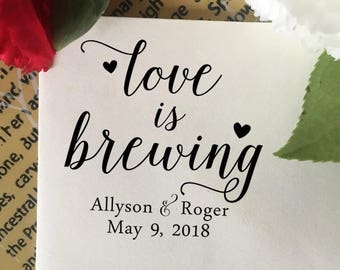 Love is Brewing Stamp, Wedding Favor Stamp, Coffee Stamp, Tea Stamp, Wood Stamp, Custom Wedding Stamp, Personalized Wedding Favor Stamp