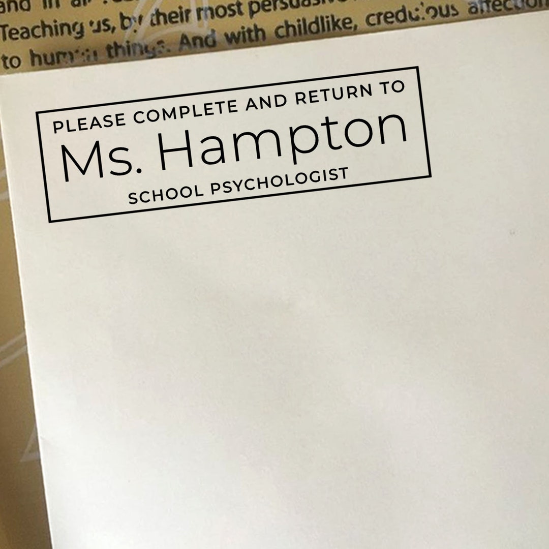 School Psychologist Complete and Return Stamp, Custom Stamp for Filling