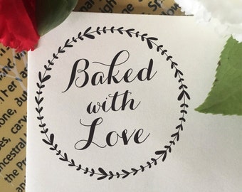 Baked with Love Stamp, Self-Inking or Wood, Baker's Stamp