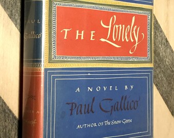 The Lonely by Paul Gallico (1949) hardcover book