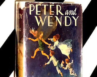 Peter and Wendy by J. M. Barrie (1911) hardcover classic vintage children's book