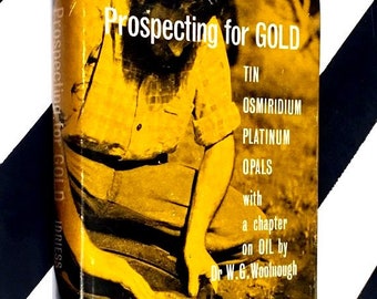 Prospecting for Gold by Ion L. Idriess (1968) hardcover book