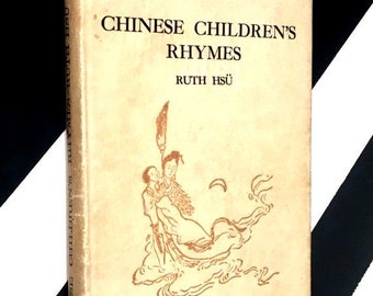 Chinese Children's Rhymes by Ruth Hsü (1935) hardcover book