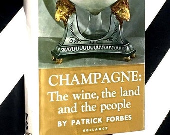 Champagne by Patrick Forbes (1983) hardcover book