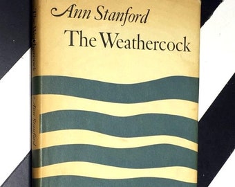 The Weathercock by Anne Stanford (1966) hardcover signed book