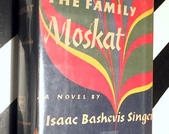 The Family Moskat by Isaac Singer (1950) hardcover book