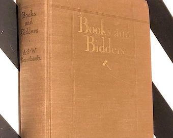 Books and Bidders by A.S.W. Rosenbach (1927) first edition book and signed letter