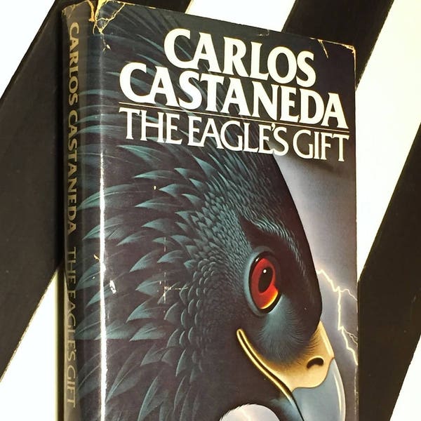 The Eagle's Gift by Carlos Castaneda (1981) first edition book